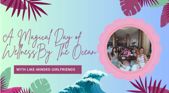 Unlock Your Joy: A Magical Day of Wellness by the Ocean with Like-Minded Women